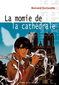 LA MOMIE DE LA CATHEDRALE